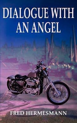 Dialogue with an Angel - Fred Hermesmann - cover