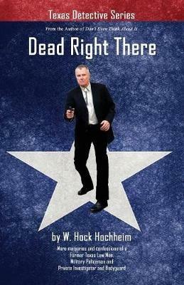 Dead Right There - Hock Hochheim - cover