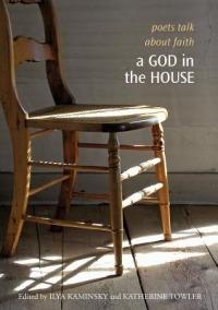 A God in the House: Poets Talk about Faith - cover