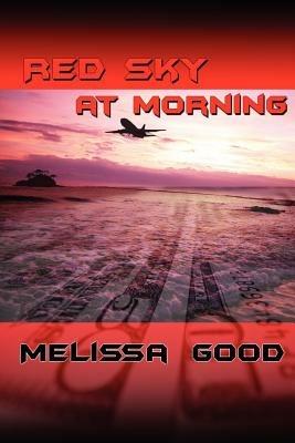 Red Sky At Morning - Melissa Good - cover