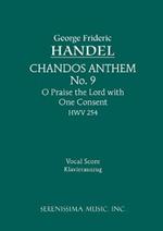 O Praise the Lord with One Consent, HWV 254: Vocal score