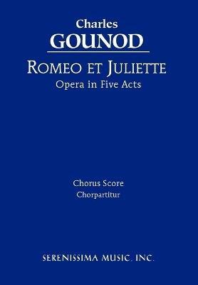 Romeo et Juliette: Chorus score - Charles Gounod - cover