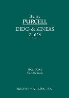 Dido and Aeneas, Z.626: Vocal score
