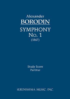 Symphony No.1: Study Score - Alexander Borodin - cover