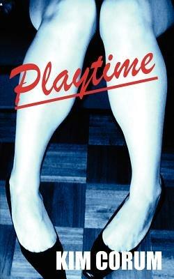 Playtime - Kim Corum - cover