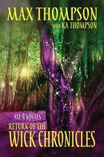 Return of the Wick Chronicles Omnibus