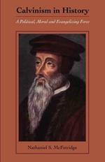 Calvinism in History