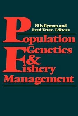 Population Genetics and Fishery Management - cover