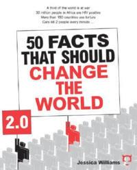 50 Facts That Should Change the World 2.0 - Jessica Williams - cover
