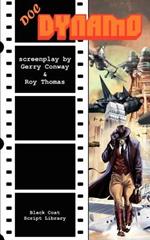 Doc Dynamo: The Screenplay