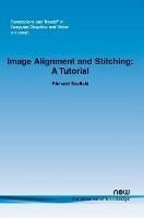 Image Alignment and Stitching: A Tutorial - Richard Szeliski - cover