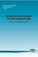 Entrepreneurship, Innovation and Technological Change - cover