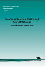 Insurance Decision-making and Market Behavior
