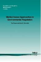 Market-based Approaches to Environmental Regulation