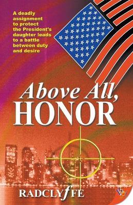 Above All, Honor - Radclyffe - cover