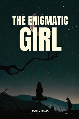 The Enigmatic Girl - Agnes Moya - cover