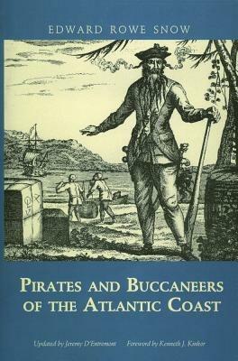 Pirates and Buccaneers of the Atlantic Coast - Edward Rowe Snow - cover