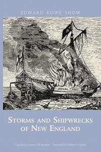 Storms and Shipwrecks of New England - Edward R Snow - cover