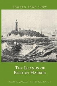 Islands of Boston Harbor - Edward Rowe Snow - cover