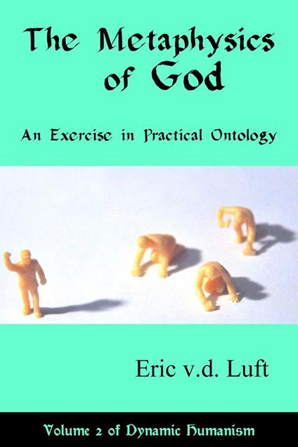The Metaphysics of God: An Exercise in Practical Ontology