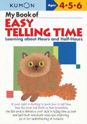 My Book of Easy Telling Time: Hours & Half-Hours - cover