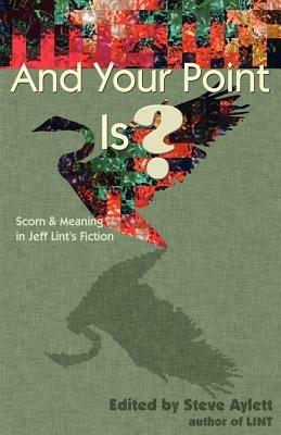 And Your Point Is? - Steve, Aylett - cover