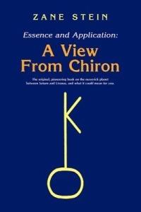 Essence and Application: A View From Chrion - Zane B Stein - cover
