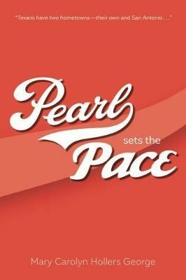 Pearl Sets the Pace - Mary Carolyn Hollers George - cover
