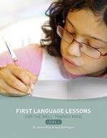 First Language Lessons Level 4: Instructor Guide