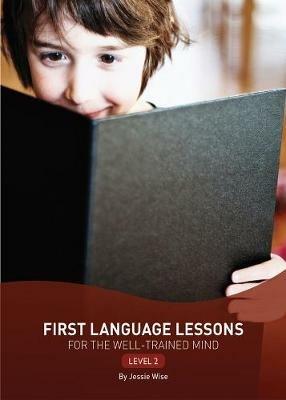 First Language Lessons Level 2 - Jessie Wise - cover