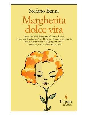 Margherita dolce vita. Ediz. inglese - Stefano Benni - copertina