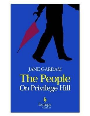 The people on privilege hill - Jane Gardam - copertina