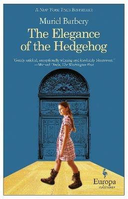The elegance of the hedgehog - Muriel Barbery - copertina