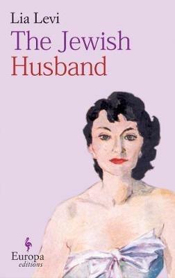 The jewish husband - Lia Levi - copertina