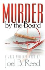 Murder By The Board