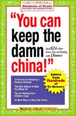 You Can Keep the Damn China!