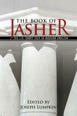 The Book of Jasher - The J. H. Parry Text In Modern English - cover