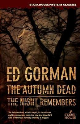 The Autumn Dead / The Night Remembers - Ed Gorman - cover