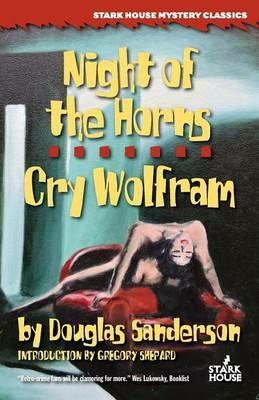 Night of the Horns / Cry Wolfram - Douglas Sanderson - cover