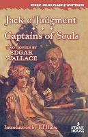 Jack o'Judgment / Captains of Souls - Edgar Wallace - cover