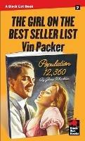 The Girl on the Best Seller List - Vin Packer - cover