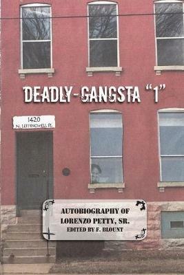 Deadly-Gangsta 1 - Lorenzo Petty - cover