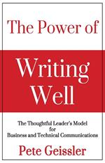 The Power of Writing Well