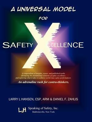 A Universal Model for Safety X-Cellence - Larry L Hansen - cover