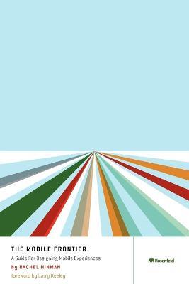 The Mobile Frontier - Rachel Hinman - cover