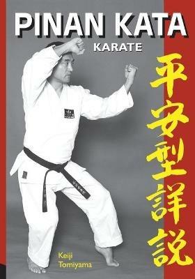 Karate: Pinan Katas in Depth - Keiji Tomiyama - cover