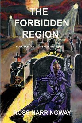 The Forbidden Region - Ross Harringway - cover