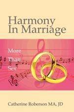 Harmony in Marriage: More Than Sex