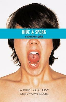 Hide and Speak - Kittredge Cherry - cover