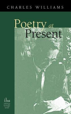 Poetry at Present - Charles Williams - cover